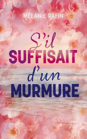 Mélanie Rafin – S'il suffisait d'un murmure